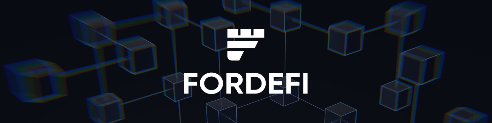 Fordefi Launches First Institutional DeFi Wallet & Security Platform
